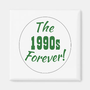 1990s Retro Quote Magnet