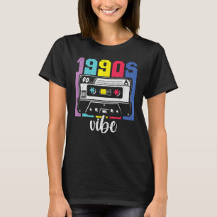 1990s Vibe Shirt 90s Costume Retro Vintage 90u2019