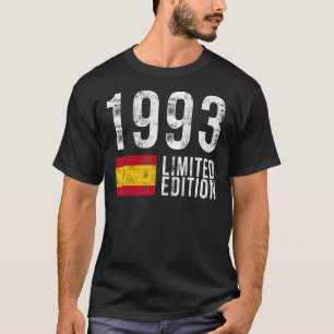 1993 Spain with Flag Birthday T-Shirt