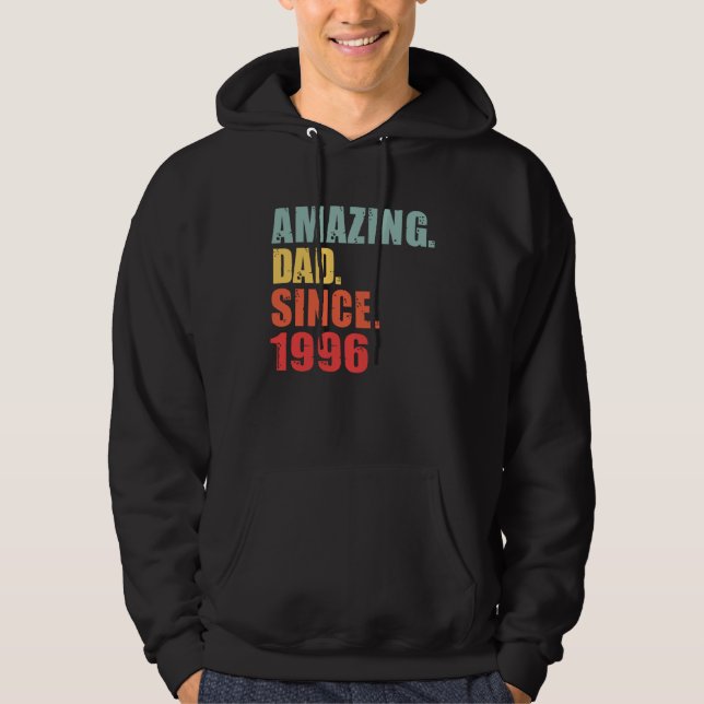 1996 Amazing Dad Since 1996 Hoodie (Front)