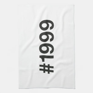 1999 Hashtag 26 Birthday Anniversary Tea Towel