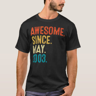 19 Years Old  Awesome Since May 2003 19th Birthday T-Shirt