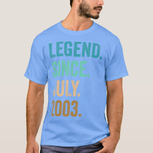 19 Years Old Legend Since July 2003 19th Birthday T-Shirt