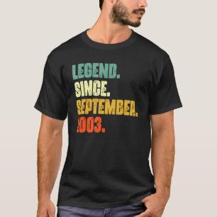 19 Years Old Legend Since September 2003 19th Bir T-Shirt