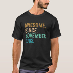 19th Birthday  19 Year Old Awesome Since November  T-Shirt