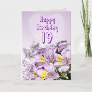 19th Birthday card with alstromeria lily flowers