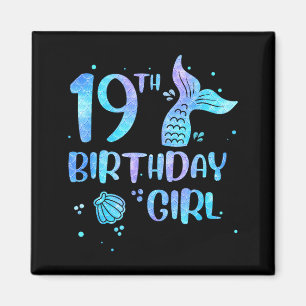 19th Birthday Girl Mermaid 19th Toddlers Back to Magnet