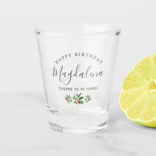 19th Birthday Holly December Birth Flower Custom Shot Glass
