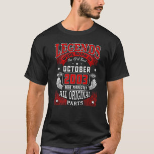 19th Birthday  Legends Born In October 2003 19 Yrs T-Shirt