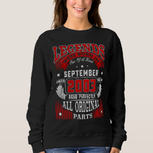 19th Birthday  Legends Born In September 2003 19 Y Sweatshirt