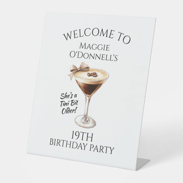 19TH Birthday Party Espresso Martini Welcome Pedestal Sign (Front)