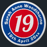 19th Birthday with Name, Age, & Date 6 Cm Round Badge<br><div class="desc">Commemorate a significant birthday with a badge which is decorated with the name of the recipient,  as well as their age,  and date of birth.</div>