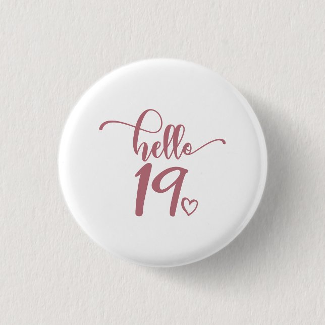 19th Birthday Women Hello 19 Cute 19 Years Old 3 Cm Round Badge (Front)