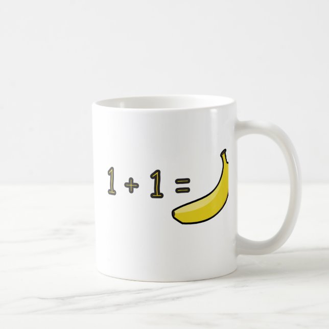 1 + 1 = Banana Coffee Mug (Right)