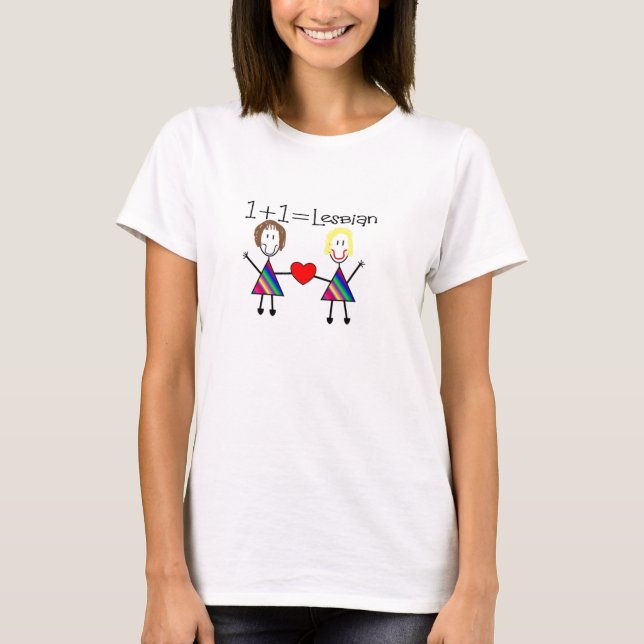 1+1 equals lesbian T-Shirt (Front)