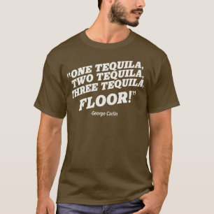 1 2 3 TEQUILAFLOOR T-Shirt