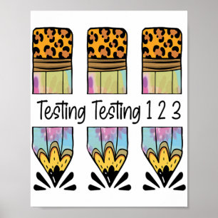 1 2 3 Test Day Shirt Test Day Teacher Exam Testing Poster