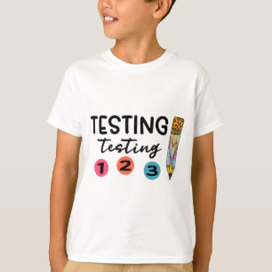 1 2 3 Test Day Shirt Testing Coordinator Teacher 