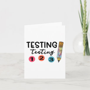 1 2 3 Test Day Shirt Testing Coordinator Teacher Card
