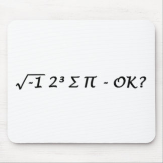 √-1 2³ ∑ ∏ - I Ate Some Pie Okay? Mouse Pad