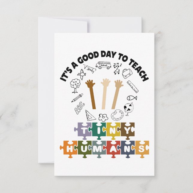 1/4, It's A Good Day To Teach Tiny Humans, Teacher Thank You Card (Front)