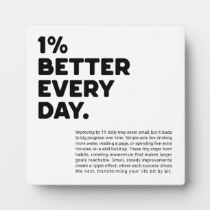1% better every day motivational plaque
