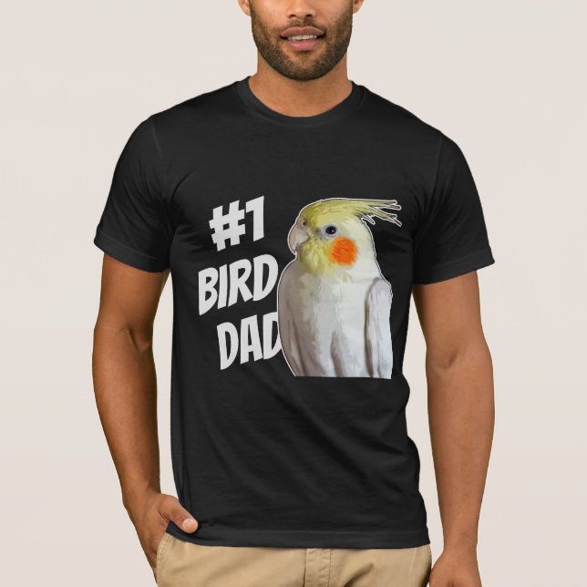 #1 Bird Dad Cockatiel Number One Birb Father Funny T-Shirt (Front)