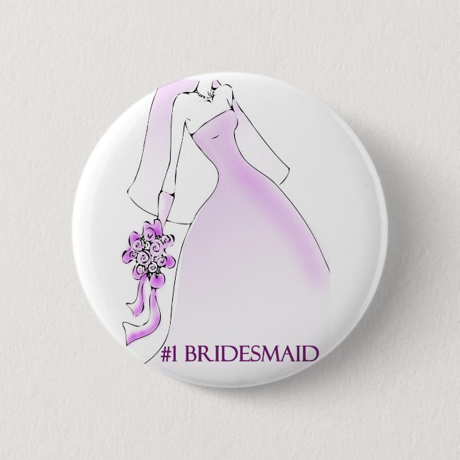#1 Bridesmaid Button (Front)