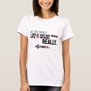 1 Child Sold Every 30 Seconds T-Shirt
