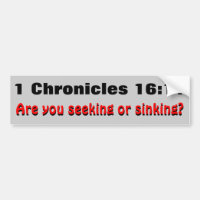 1 Chronicles 16:11 Seeking or Sinking