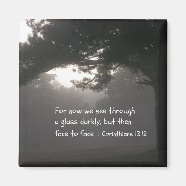 1 Corinthians 13:12 Magnet (Front)