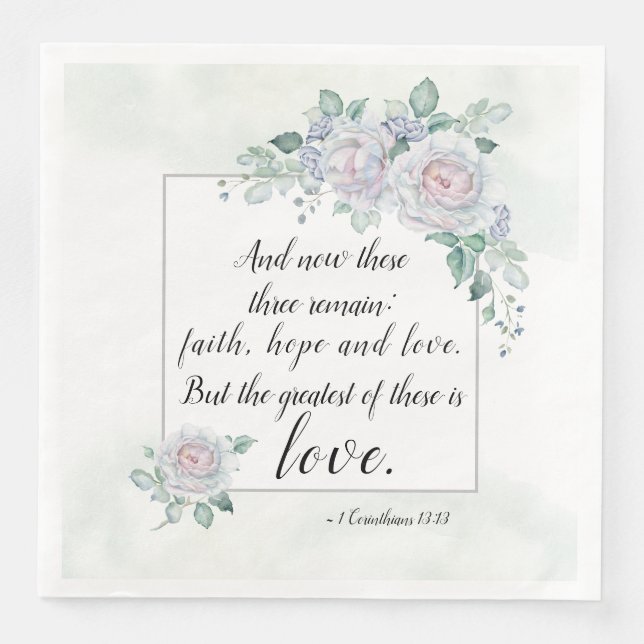 1 Corinthians 13:13 Faith Hope Love, Bible Verse Napkin (Front)