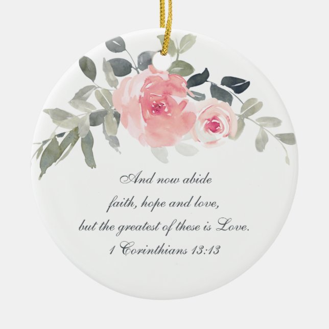 1 Corinthians 13:13 Faith Hope Love, Christmas Ceramic Tree Decoration (Front)