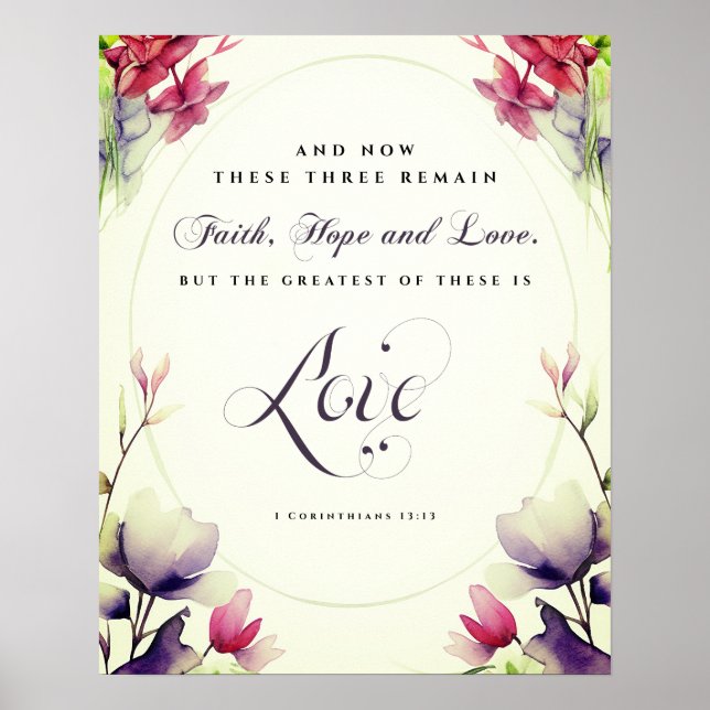 1 Corinthians 13:13 Greatest is Love Bible Wedding Poster (Front)