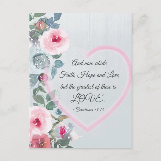 1 Corinthians 13:13 Greatest is Love Valentine's Postcard (Front)