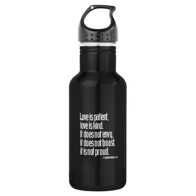 1 Corinthians 13:4 532 Ml Water Bottle (Front)