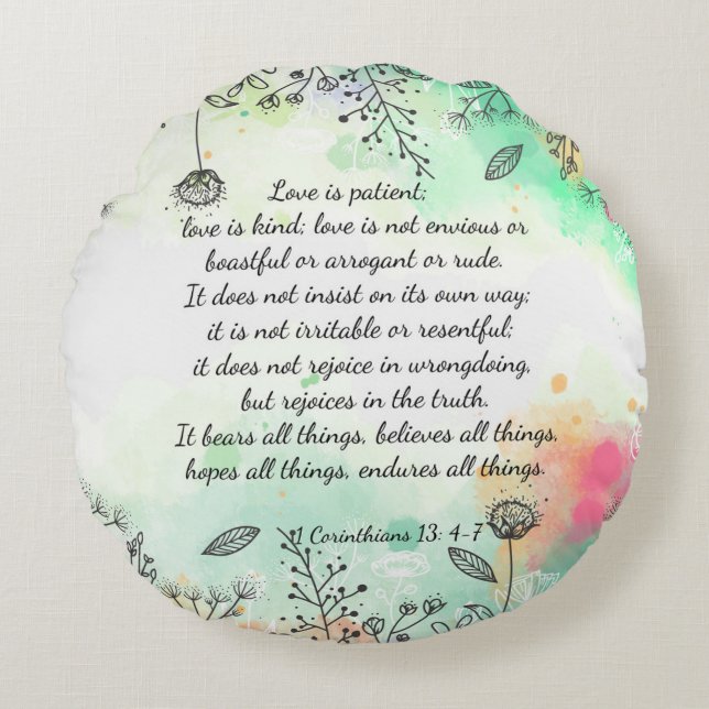 1 Corinthians 13: 4-7  Round Cushion (Front)