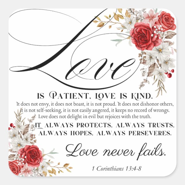 1 Corinthians 13:4-8 Love is Patient Bible Floral Square Sticker (Front)