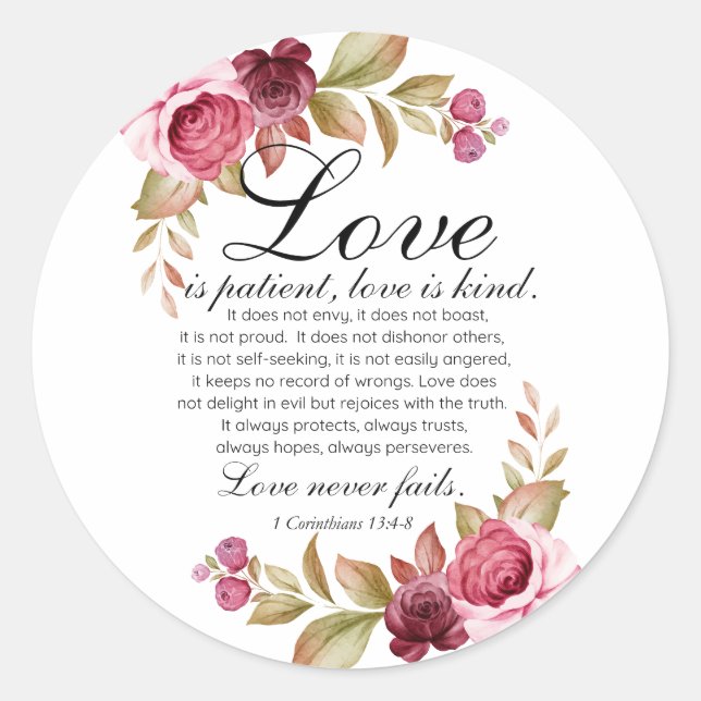 1 Corinthians 13:4-8 Love is Patient Floral Bible Classic Round Sticker (Front)