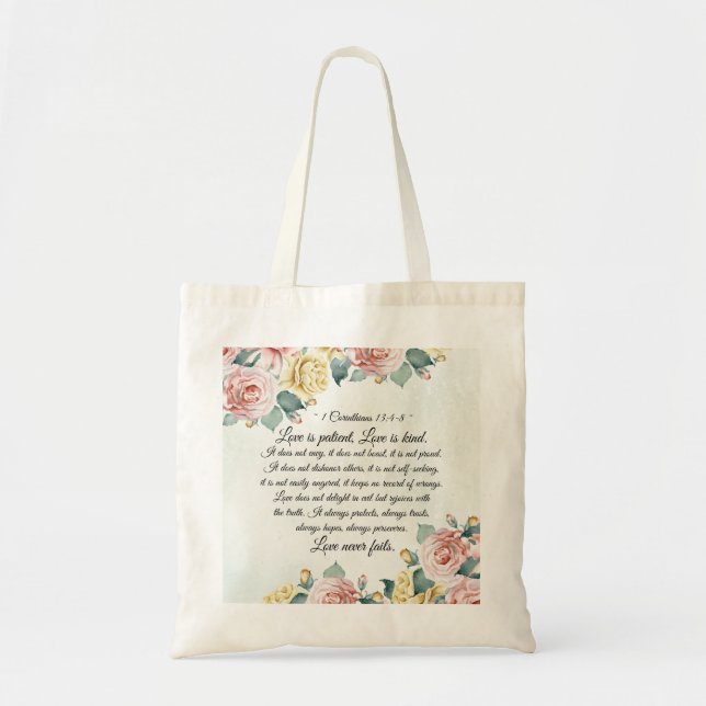 1 Corinthians 13:4-8 Love is Patient, Love is Kind Tote Bag (Front)