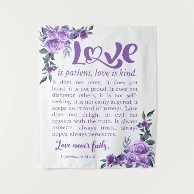 1 Corinthians 13:4-8 Love is Patient Purple Floral Tapestry (Front)