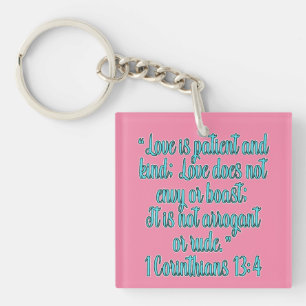 1 Corinthians 13:4 Love Is Patient And Kind Key Ring