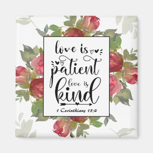 1 Corinthians 13:4 Love is Patient Love is Kind Magnet