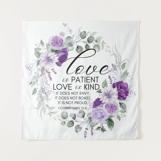 1 Corinthians 13:4 Love is Patient Violet Floral Tapestry (Front)