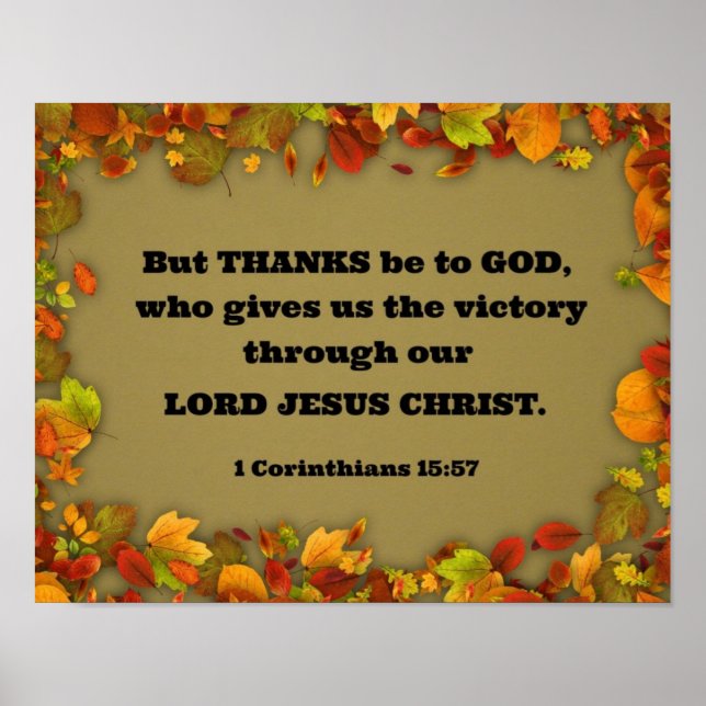 1 Corinthians 15:57 But thanks be to God, who... Poster (Front)