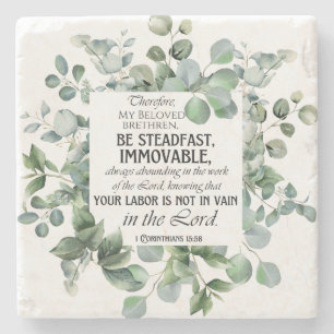 1 Corinthians 15:58 Inspirational Verse Eucalyptus Stone Coaster
