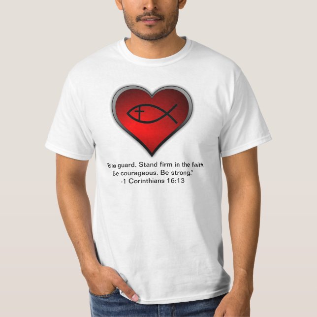 1 Corinthians 16:13 T-Shirt (Front)