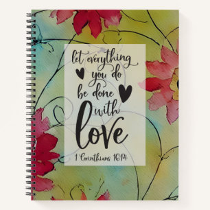 1 Corinthians 16 14 Everything in Love Bible Verse Notebook