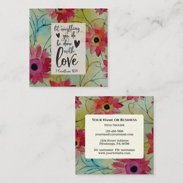 1 Corinthians 16 14 Everything in Love Bible Verse Square Business Card (Front/Back)