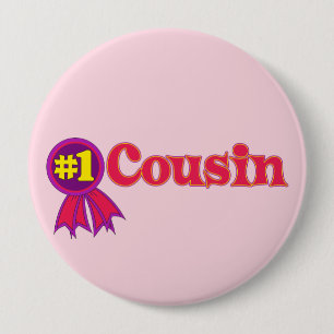 #1 Cousin 10 Cm Round Badge